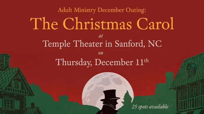 Adult Ministry Christmas Carol Asbury Church in Raleigh, NC