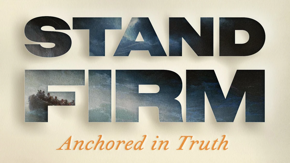 Stand Firm Title Card Asbury Church in Raleigh, NC